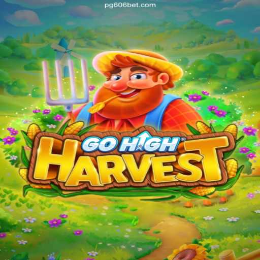 GoHighHarvest: A Thrilling Fusion of Entertainment and Rewards
