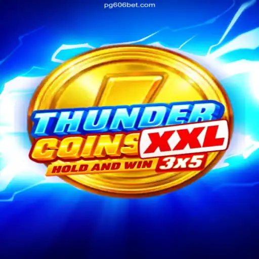 Discover the Excitement of ThunderCoinsXxl and 606 Bet Cassino Online: Entretenimento e Grandes Prêmios